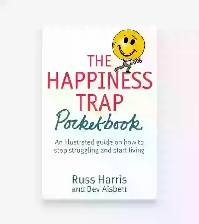 The Happiness Trap Pocketbook  